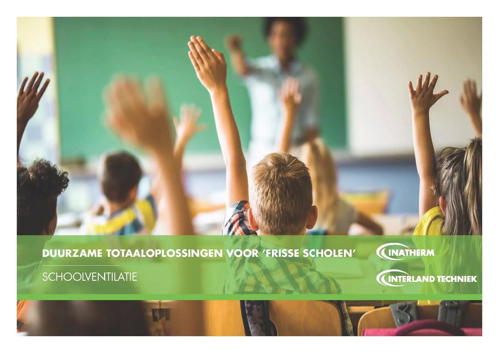 Brochure schoolventilatie Interland Techniek & Inatherm